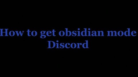 How to  get obsidian mode in discord (Very easy￼)￼ #￼￼discord￼ #tutorial￼