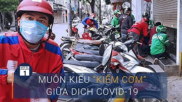 Trăm kiểu nghề "kiếm cơm" cực chất giữa dịch Covid-19 | VTC1