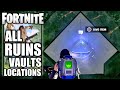 Fortnite - How to Open &amp; Solve All Ruins (Vault) Locations - Wilds Chapter 4 Season 3