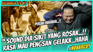 PEKAK NGAKAK 🤣 ❗ Keluarga 69 - P.Ramlee Film | PART 1 | NOBAR CUY