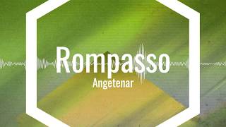 Rompasso - Angetenar (Alexander Popov & Paul Oakenfold Remix)