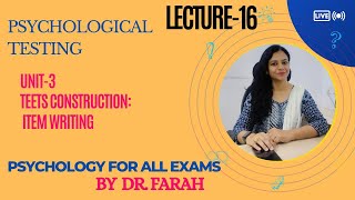 Unit-3 Test Construction: Item Writing -  NET/JRF Psychology, Psychology for all exams