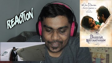 Dhruva Natchathiram /Oru Manam Video | Chiyaan Vikram | Reaction | Gautham Vasudev Menon