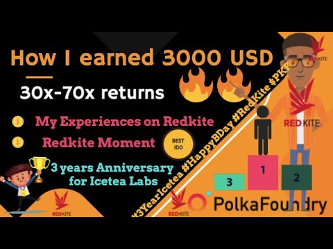Experiences of Redkite IDO Launchpad I How i earn 3000$ I #3YearIcetea #HappyBDay #RedKite $PKF
