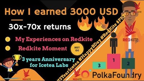 Experiences of Redkite IDO Launchpad I How i earn 3000$ I #3YearIcetea #HappyBDay #RedKite $PKF