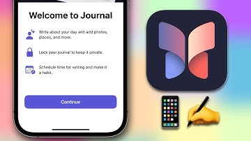How to Use Apple’s Journal App!