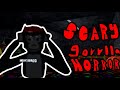 Playing scary gorilla horror