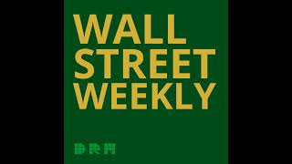 2026 08/10 - 08/14. Wall Street Responds Favorably to Easing Inflation Amid Concerns About Declin...