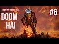 Marauders không khó lắm - Doom Eternal #6