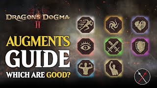 Dragon's Dogma 2 Augments Guide  Which Are the Best Augments For Your Class?
