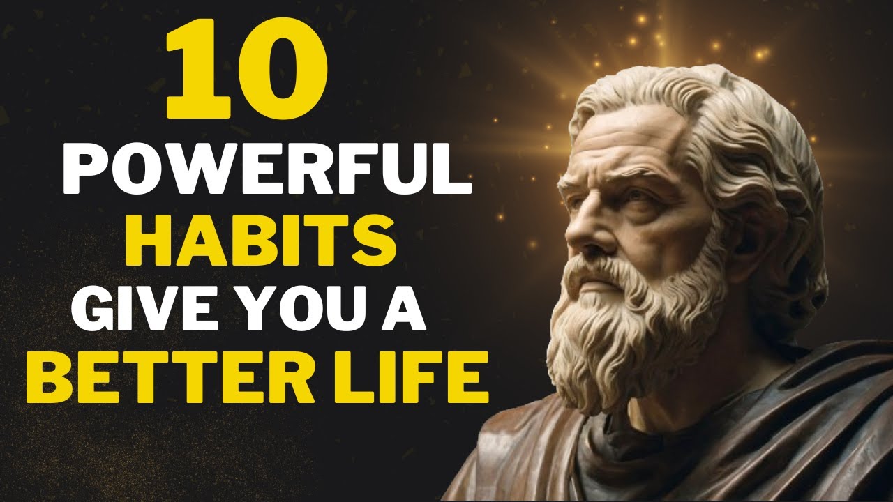 10 Powerful Habits to Transform Your Life | Marcus Aurelius Stoicism ...