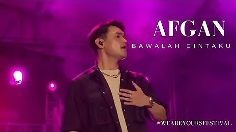 AFGAN - BAWALAH CINTAKU (SAM POO KONG SEMARANG)