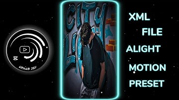 Boys Attitude Xml File 😈😏 | Trend Xml 👀🦋 Attitude Xml File💥  New Trend🌹@arhamJoy_editz#alightmotion