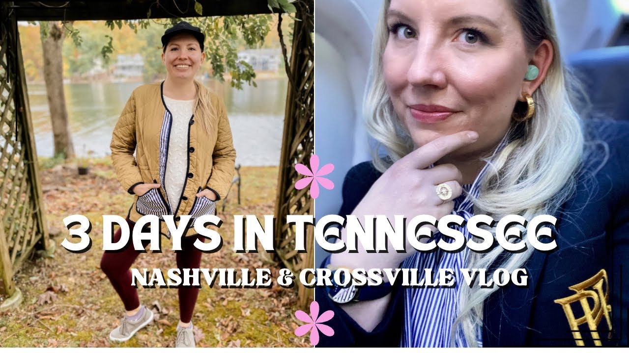 Weekend Trip to Nashville & Crossville Tennessee Travel Vlog YouTube