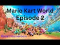 Let's Play Mario Kart World! Flower Cup!