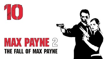 The Things That I Want | Max Payne 2 | PC | No Commentary Walkthrough & Gameplay 10