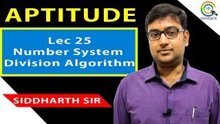 Lec 25 Number System | Division Algorithms