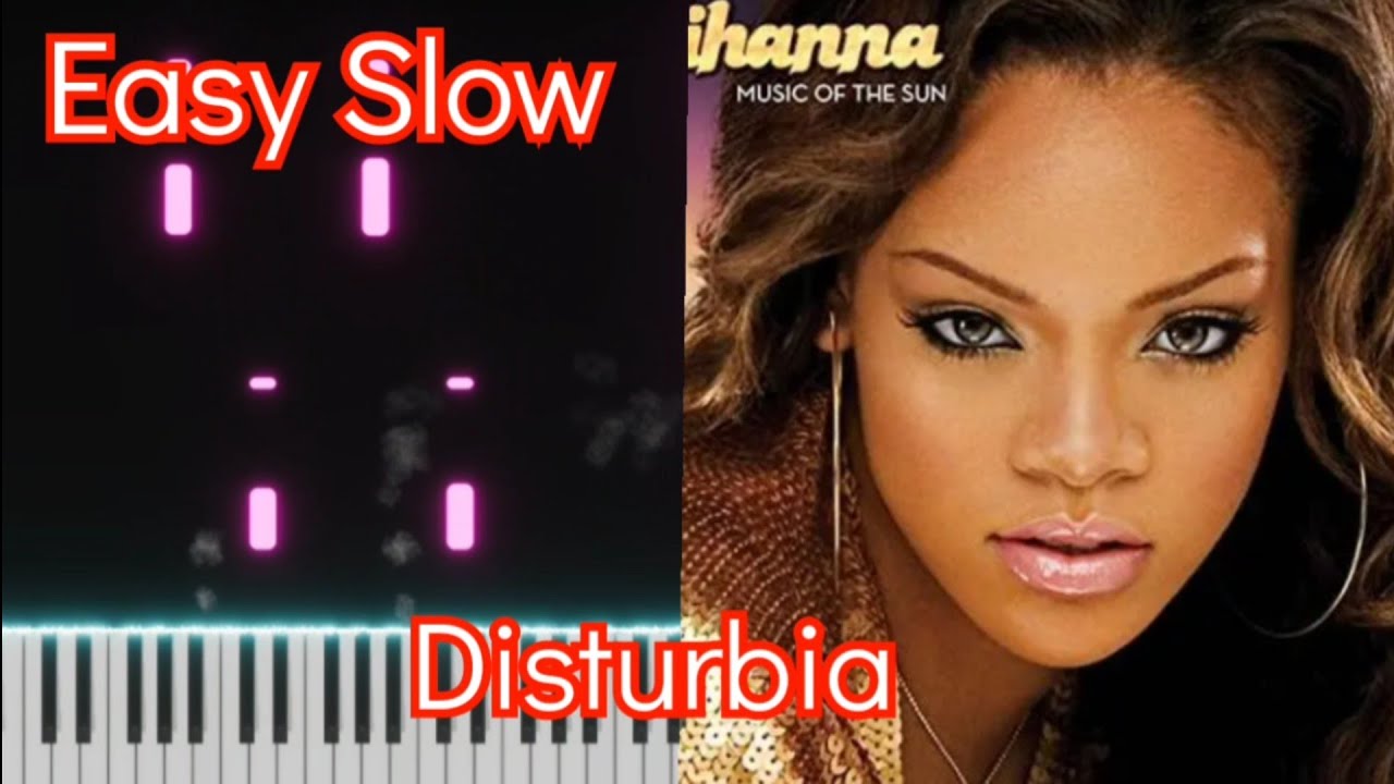 Disturbia | Rihanna | Top American Songs | EASY SLOW Piano Tutorial ...