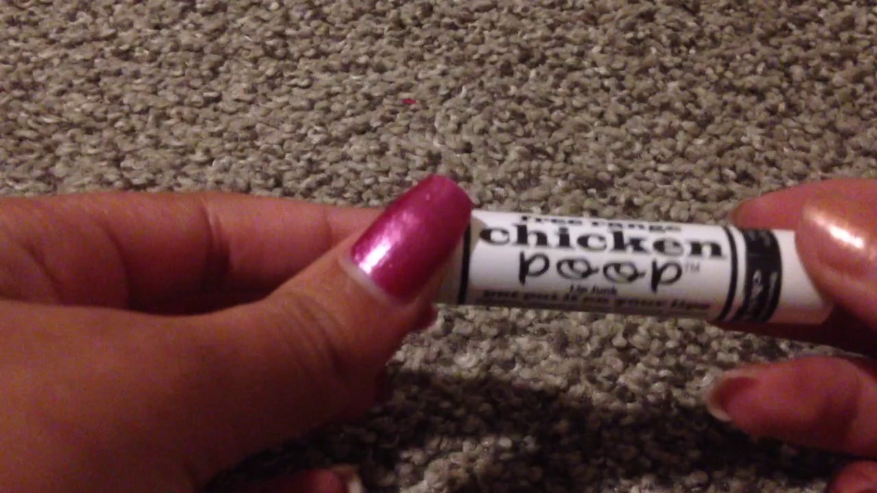 Free Range Chicken Poop Lip Balm Review Youtube