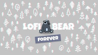 Forever - A Relaxing Lofi Hip Hop Beat by Lofi Bear