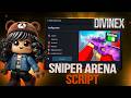 Sniper Arena Script Pastebin KEYLESS Roblox 2026