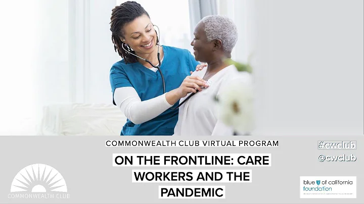 On The Frontline: Care Workers And The Pandemic