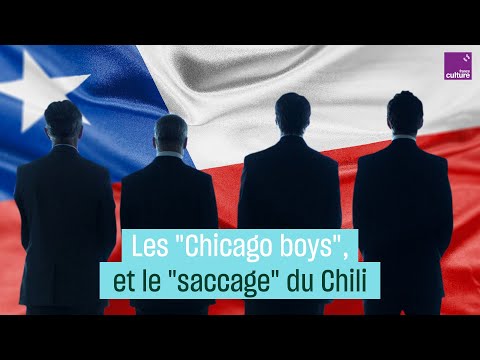 Les Chicago Boys et le "saccage" du Chili