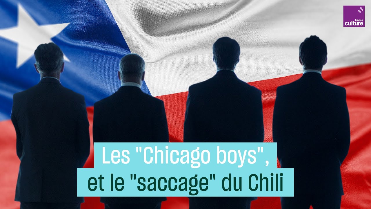 Les Chicago Boys et le 