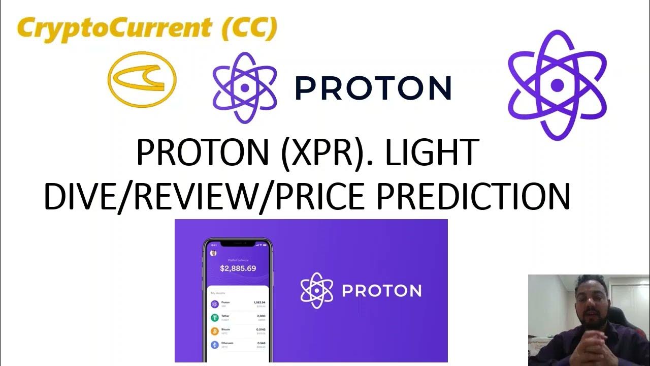 PROTON (XPR). Light Dive & Review YouTube
