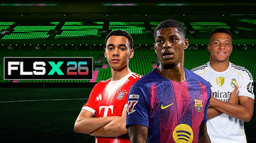 FTS 26 Mobile™ X FLS Original - New Update Kits & Transfer 2025/2026 Best Graphics New Patch V.14