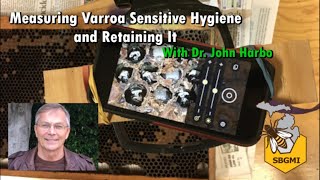 Dr. John Harbo, Measuring and Retaining VSH for ALL BEEKEEPERS
