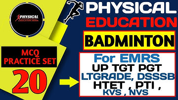 Physical Education Mcq Practice Set6|emrs physical education|Badminton|@physicaleducationarena