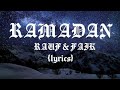 Rauf & Faik - Ramadan (lyrics)