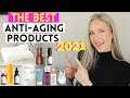 THE BEST ANTI-AGING SKINCARE PRODUCTS OF 2021