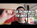 Six Tacoma Mods for under $100