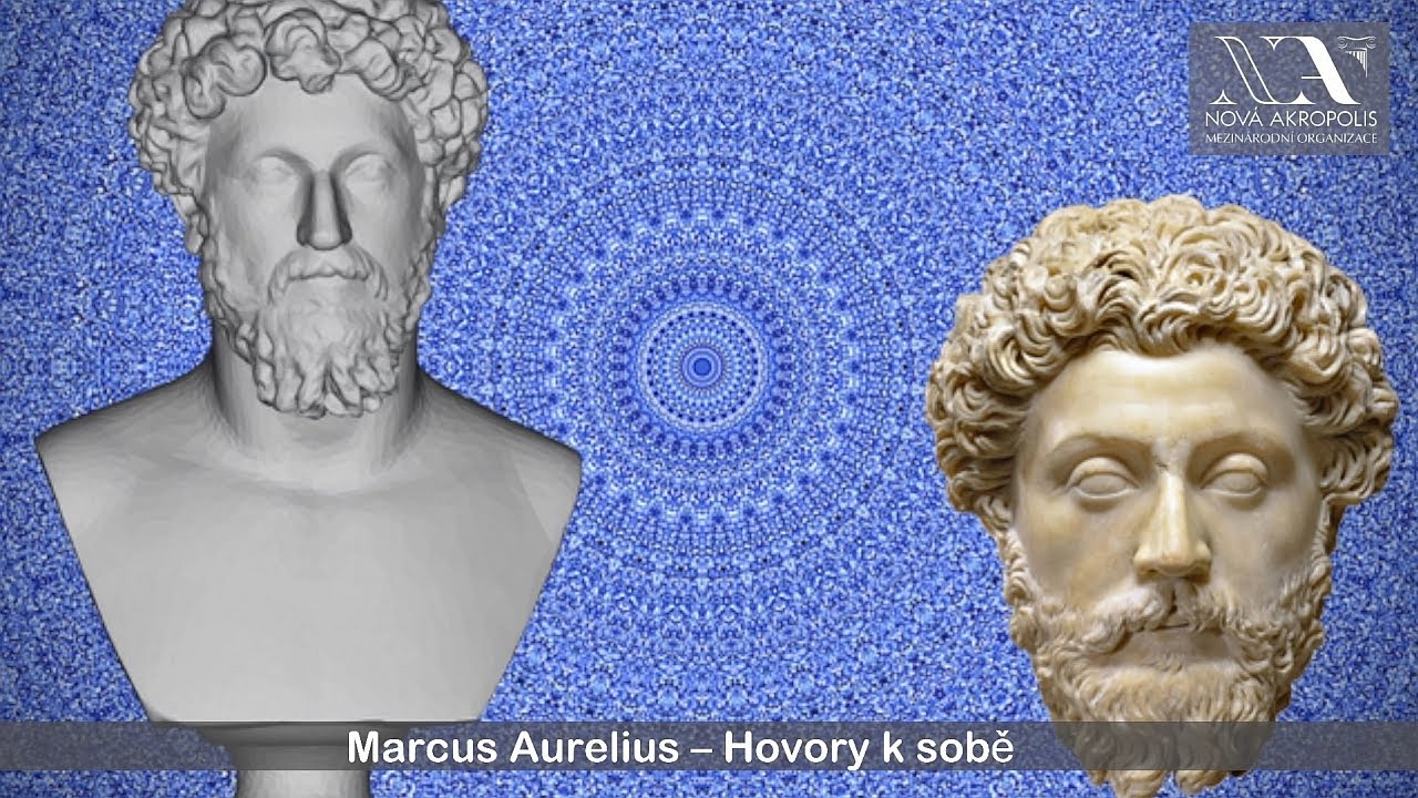 Marcus Aurelius – Hovory k sobě, přednáška 19. 7. 2022, Nová Akropolis