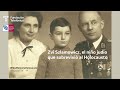 El niño judío que sobrevivió al Holocausto