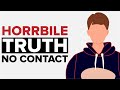 The Horrible Truth About the No Contact Rule