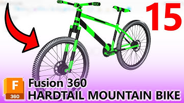 HARDTAIL Mountain Bike Project in Autodesk Fusion - Part 15