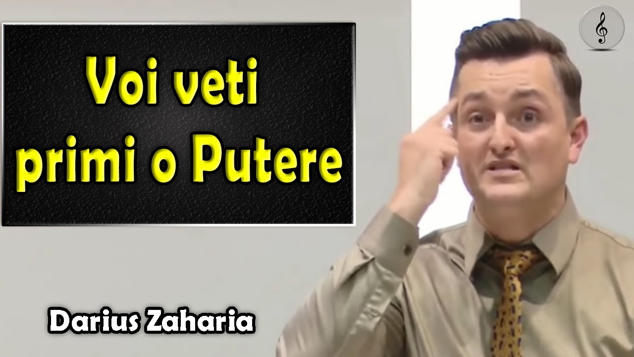 Darius Zaharia - Voi veți primi o Putere | PREDICI