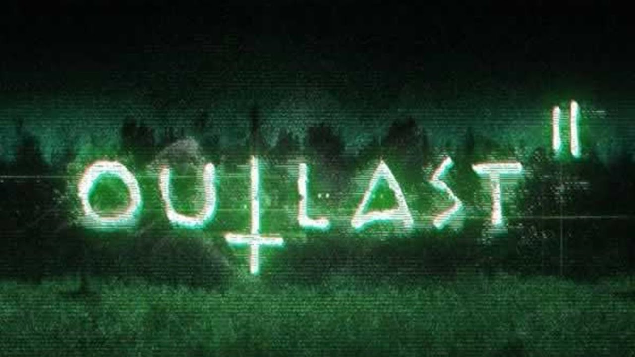 Outlast 2 Intro для канала