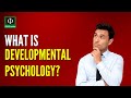 Developmental Psychology Quiz