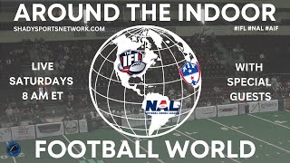Around the Indoor Football World