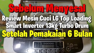 Review Mesin Cuci LG Smart Inverter 13kg Turbo Drum setelah Pemakaian 6 Bulan|Top Load screenshot 5