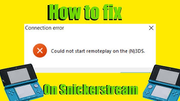 How to fix Streaming Error on Snickerstream!