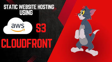 Hosting a Static Website using AWS S3 and AWS CloudFront