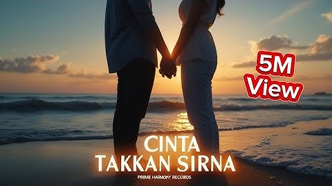Cinta Takkan Sirna – Lagu Pop Melayu Terbaru & Terbaik 2025