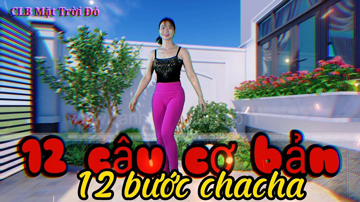 Hướng dẫn nhảy cha cha cha cơ bản