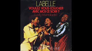 Labelle ~ Lady Marmalade 1975 Disco Purrfection Version #2