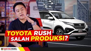 Toyota Rush Bermasalah? Apakah Salah Produksi? #QNA Masalah Toyota Rush